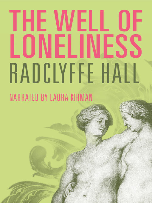 Title details for The Well of Loneliness by Radclyffe Hall - Wait list